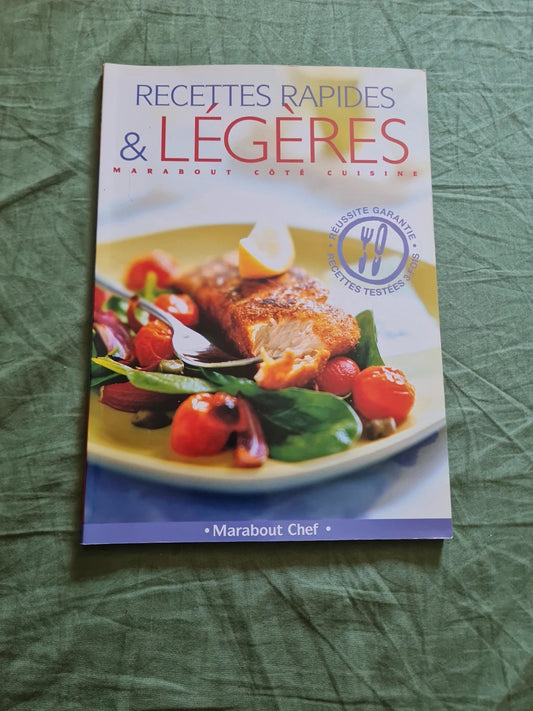 Recettes Rapides et légères , Marabout chef