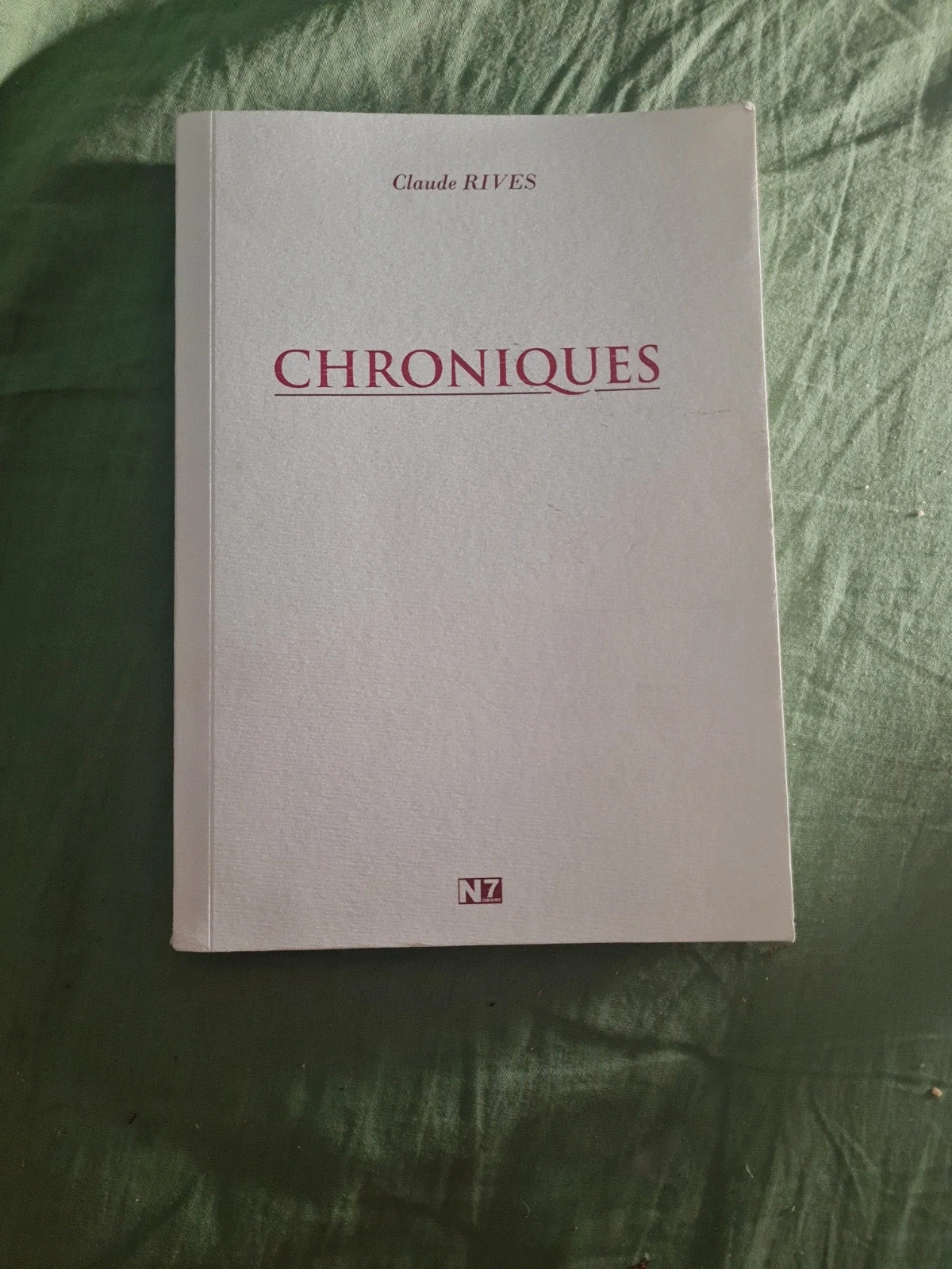 Chroniques , Claude Rives , Nombre 7