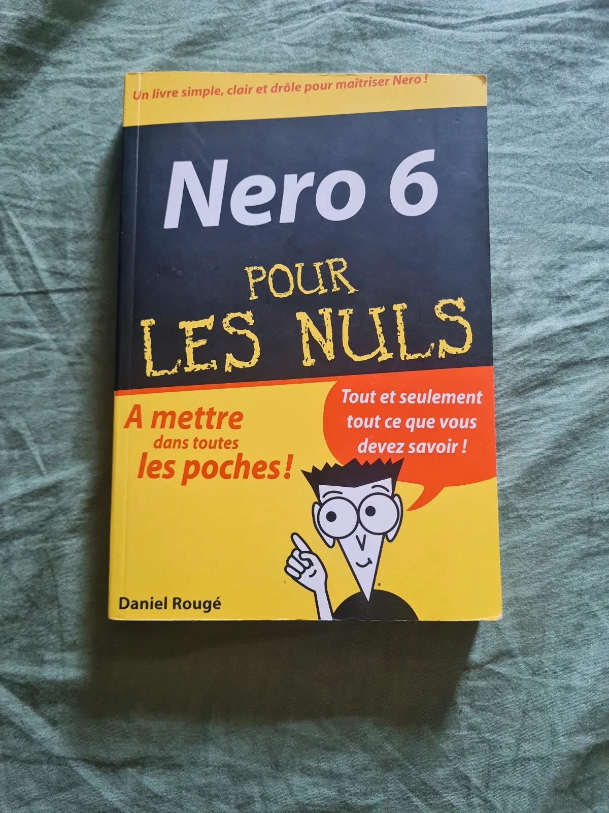 Nero 6 pour les nuls, Daniel Rougé