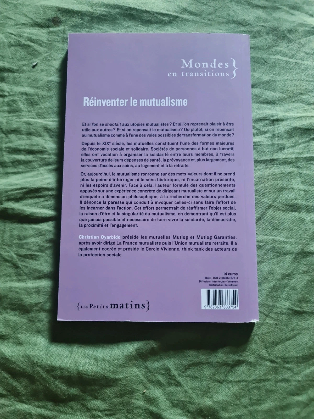 Réinventer le mutualisme, Christian Oyarbide