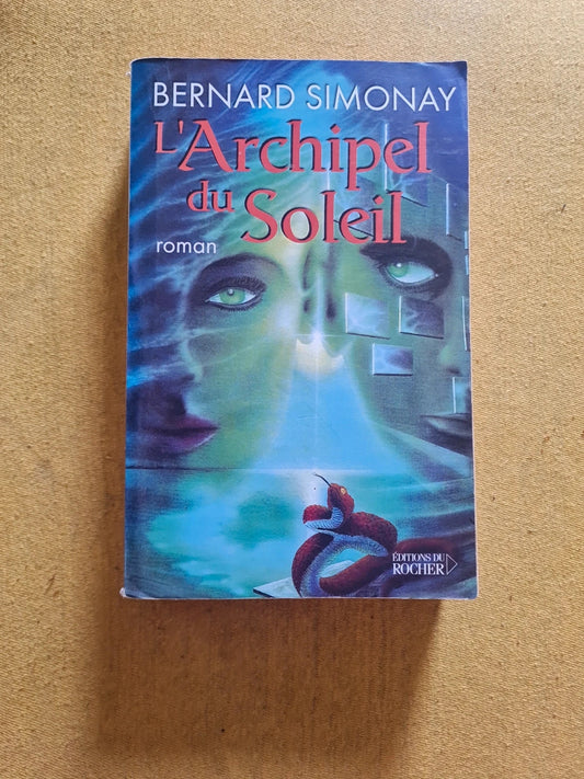 L'archipel du soleil, Bernard Simonay