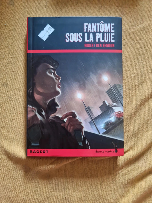 Fantôme sous la pluie, Hubert Ben Kemoun