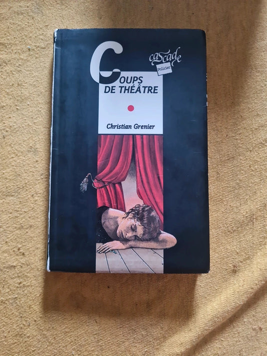 Coup de théâtre, Christian Grenier