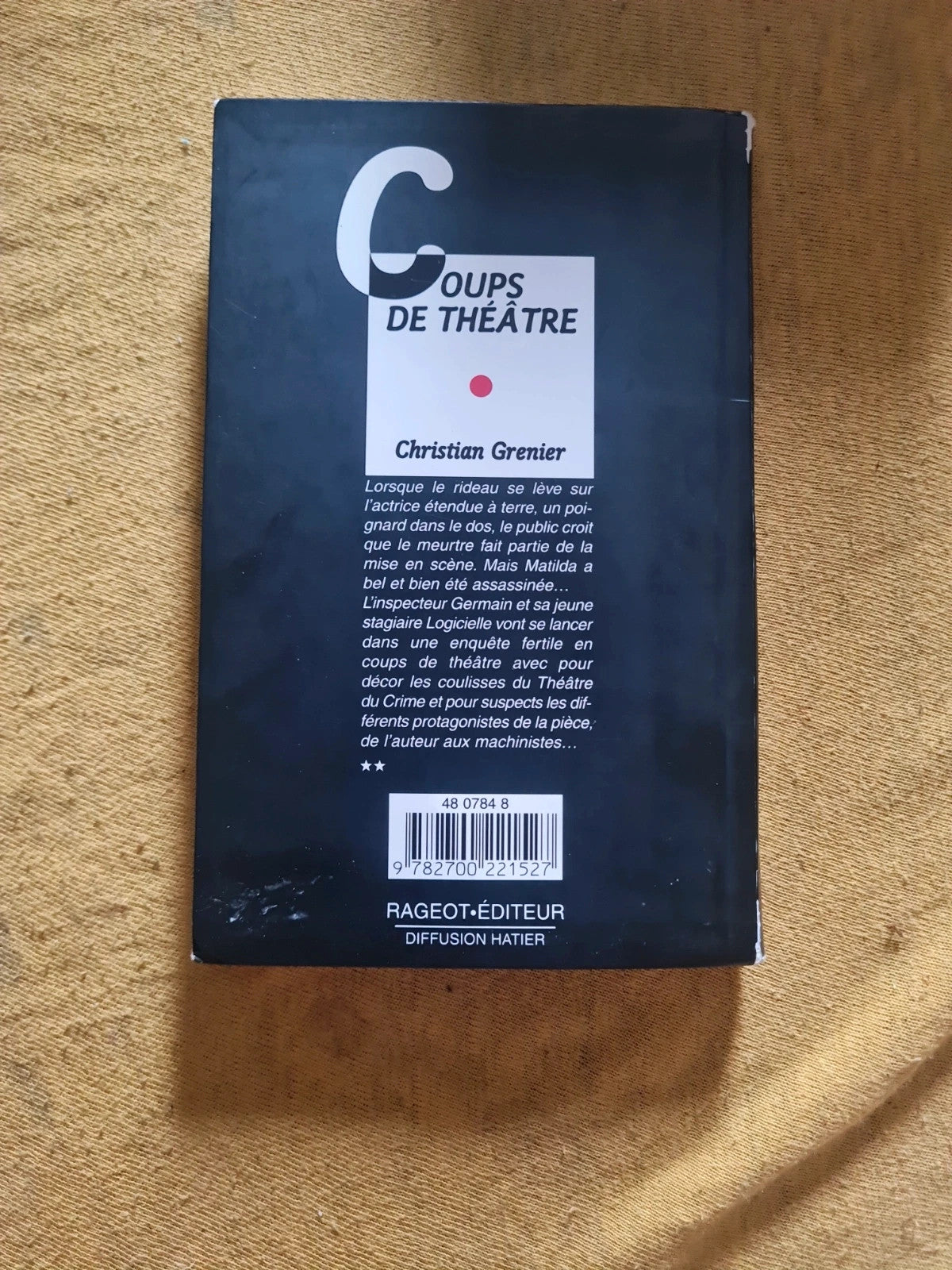 Coup de théâtre, Christian Grenier