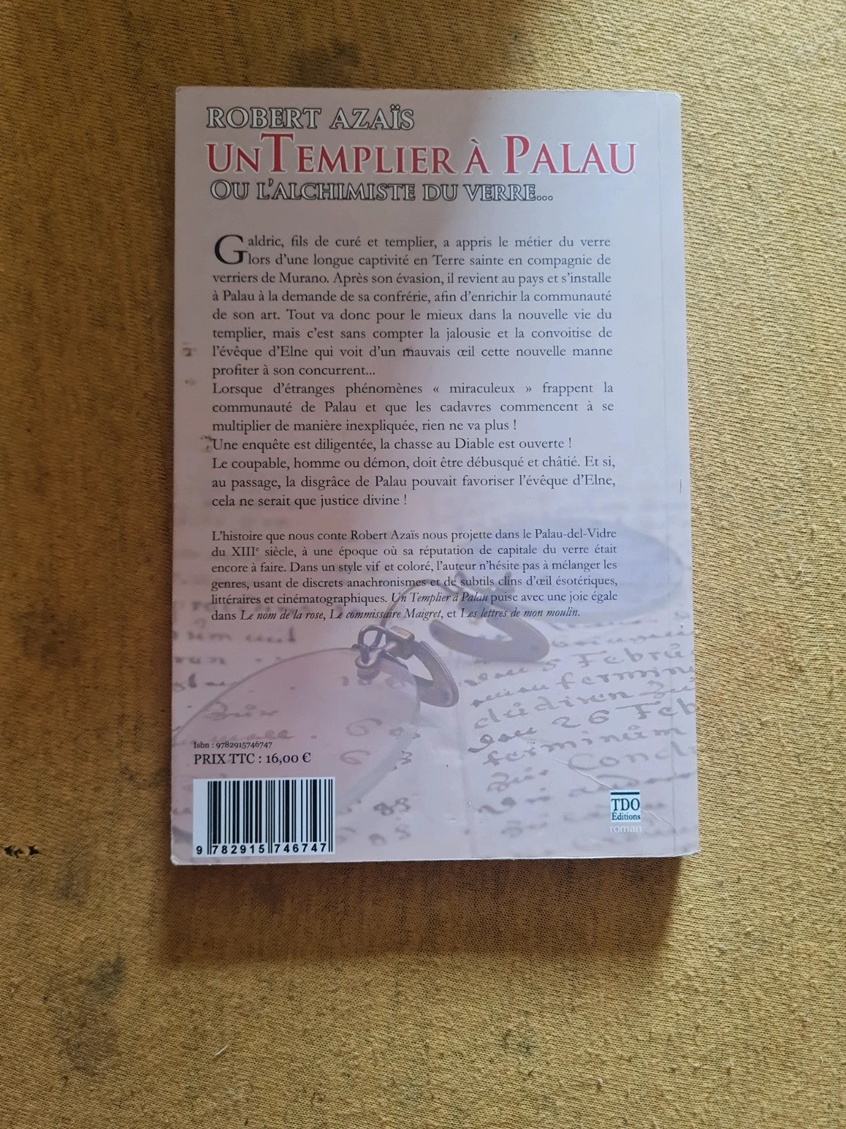 Un Templier à Palau ou l'alchimiste du verre,  Robert Azaïs