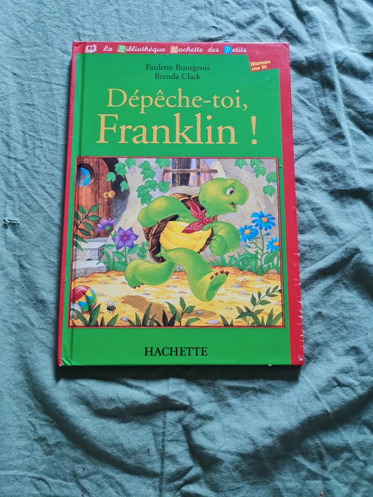 Dépêche-toi , Franklin, Paulette Bourgeois,  Brenda Clark