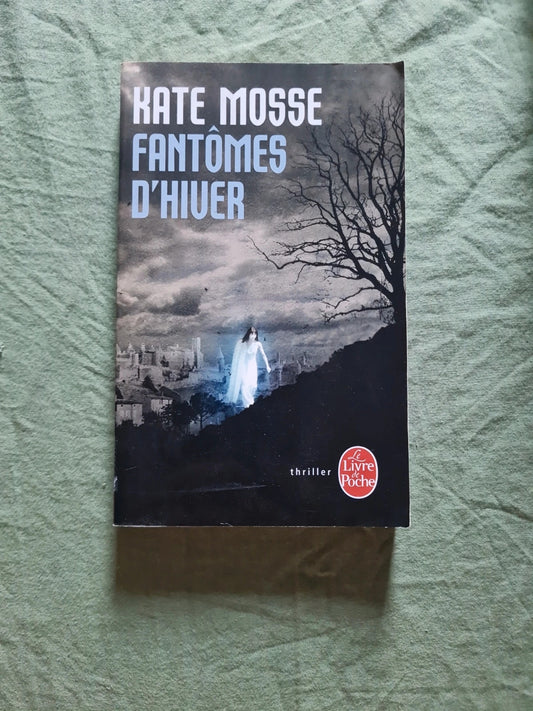 Fantôme d'hiver, Kate Mosse