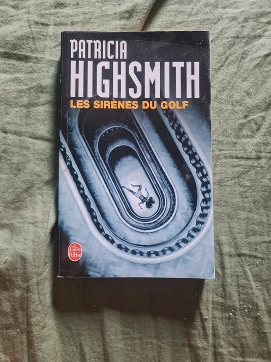 Les sirènes du golf, Patricia Highsmith