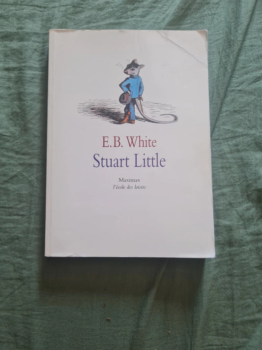 Stuart Little , E.B. White