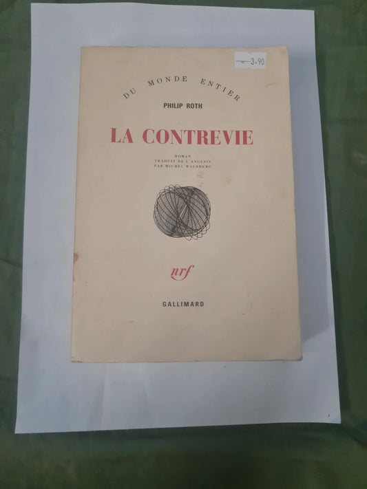 La contrevie Philip Roth