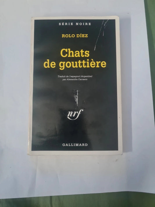 Chats de gouttière, Rolo Diez