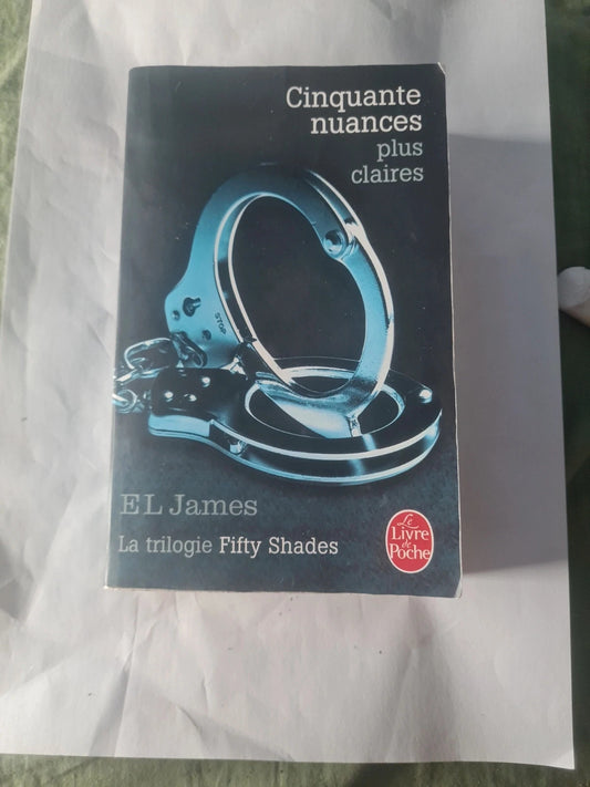 Cinquante nuances plus claires EL James