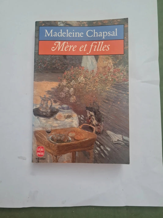 Mère et filles , Madeleine Chapsal