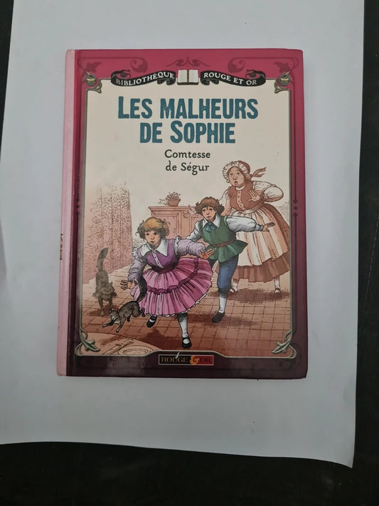 Les malheurs de Sophie,  Comtesse de Segur