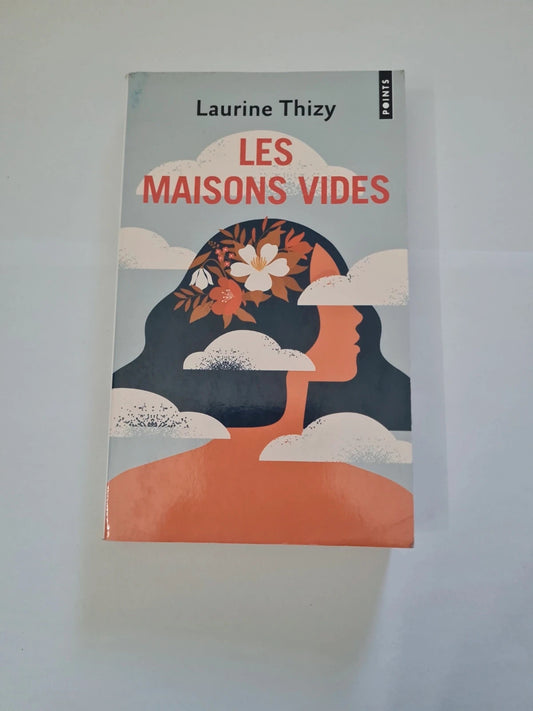 Les maisons vides, Laurine Thizy