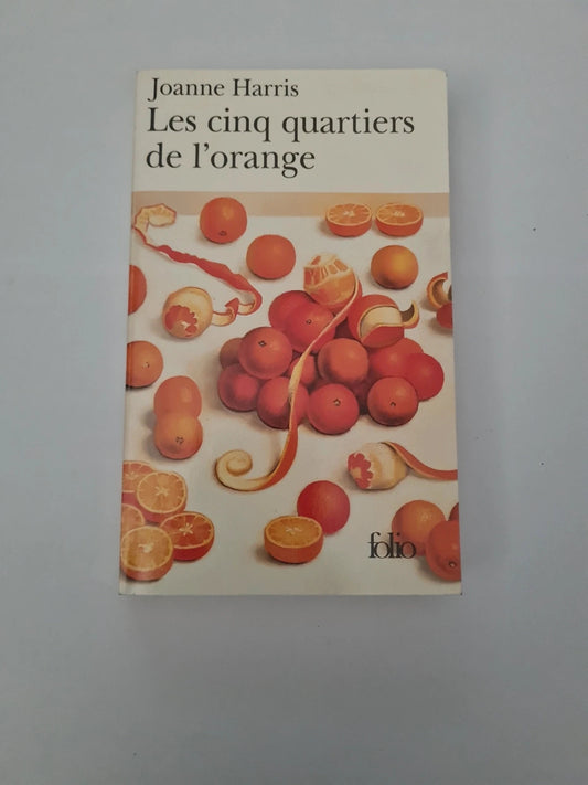 Les Cinq quartiers de l'orange, Joanne Harris