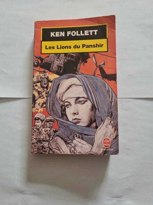 Les lions du Panshir , Ken Follett