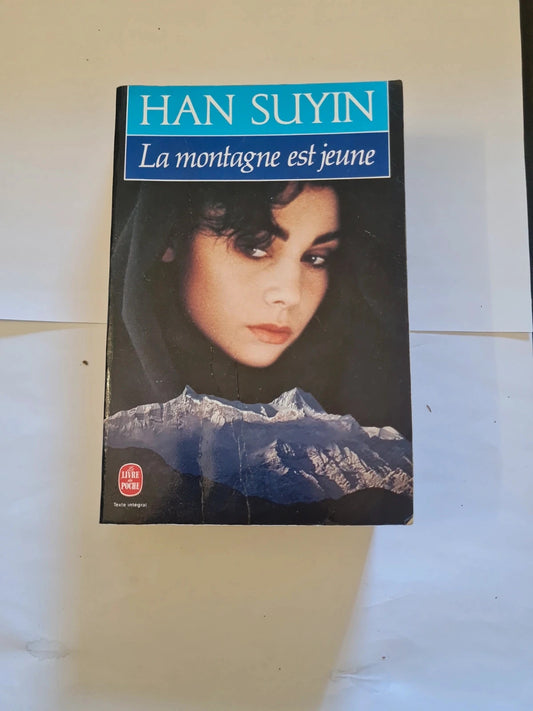 La montagne est jeune , Han Suyin