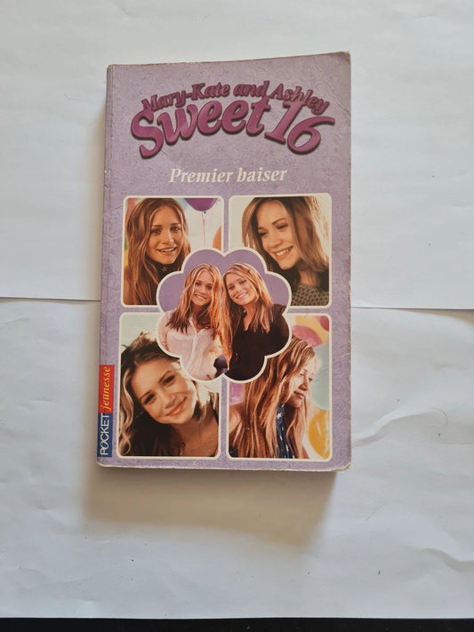 Mary Kate et ashley , Sweet 16 , premier baiser