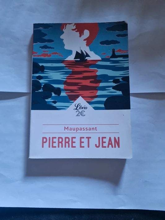 Pierre et Jean,  Maupassant