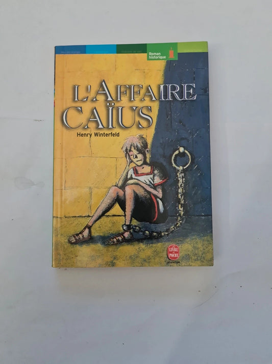 L'affaire caïus , Henry Winterfeld