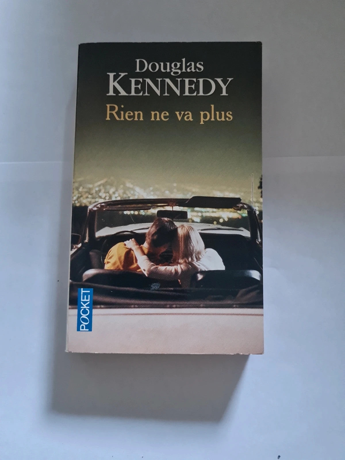 Rien ne va plus, Douglas Kennedy