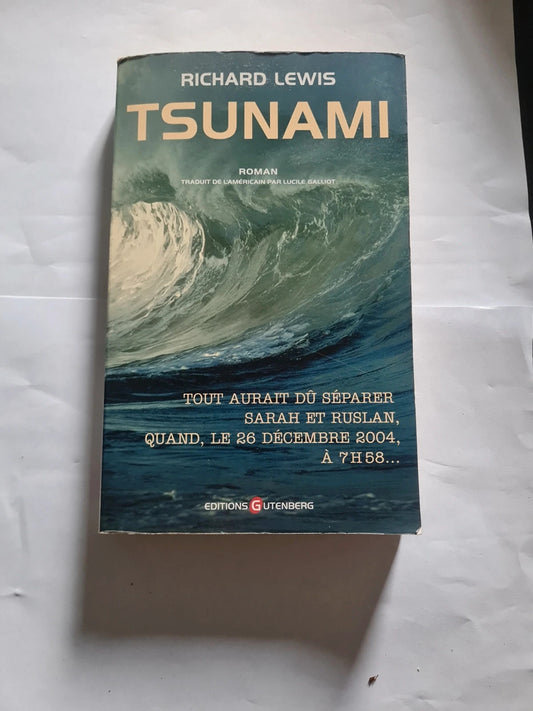 Tsunami,  Richard Lewis