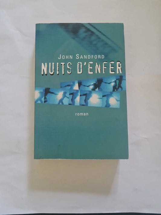 Nuits d'enfer , John Sandford