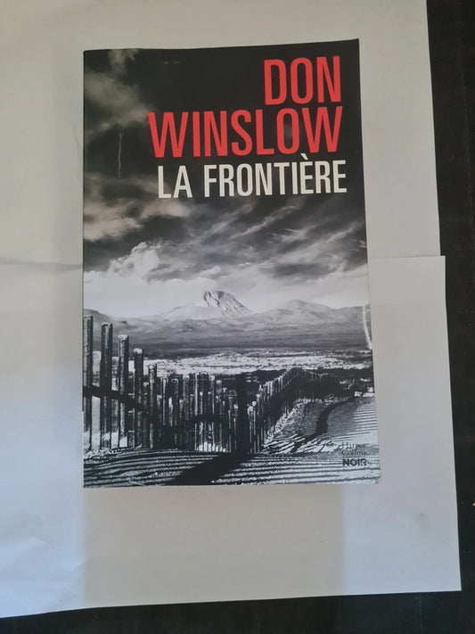 La Frontière, Don Winslow