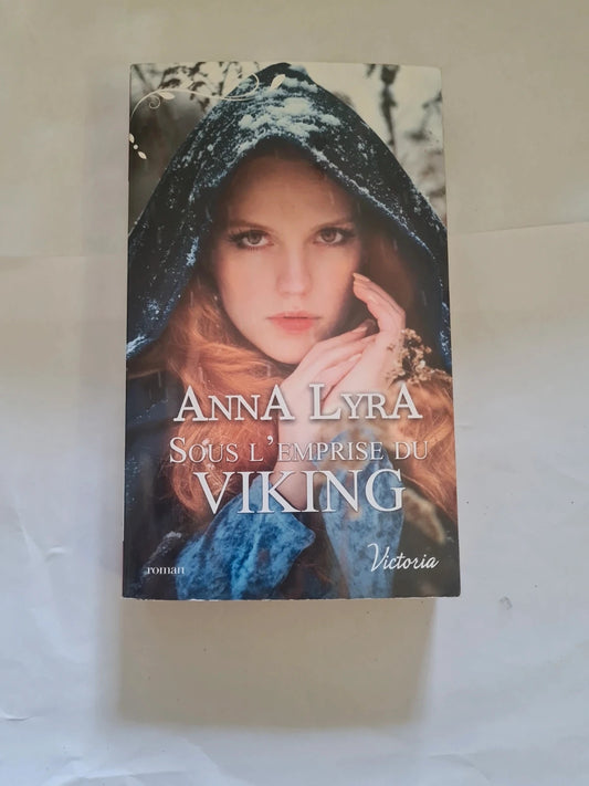 Sous l'emprise du viking, Anna Lyra