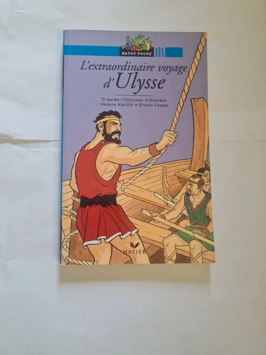 L'extraordinaire voyage d'Ulysse,  Hélène Kérillis