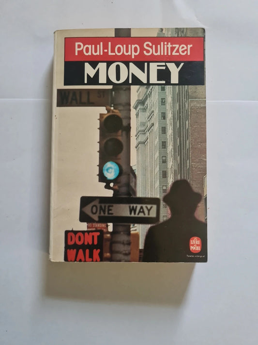 Money , Paul Loup Sulitzer