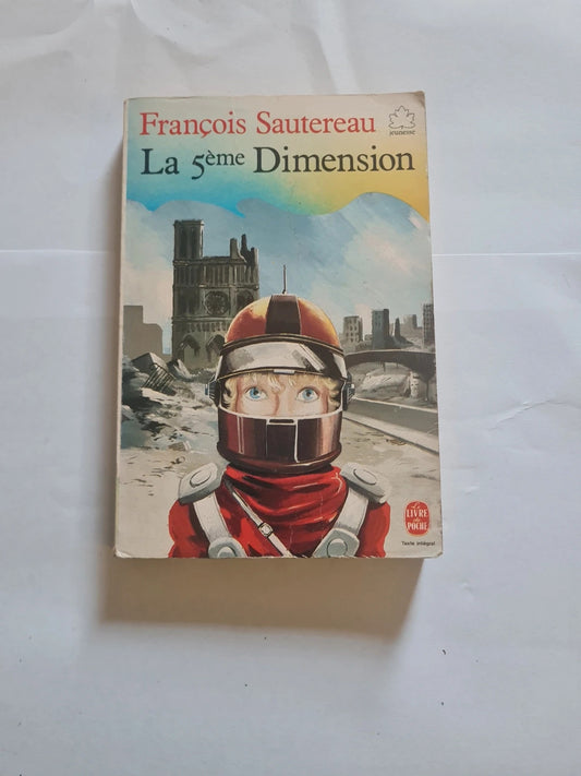 La 5ème dimension, François Sautereau