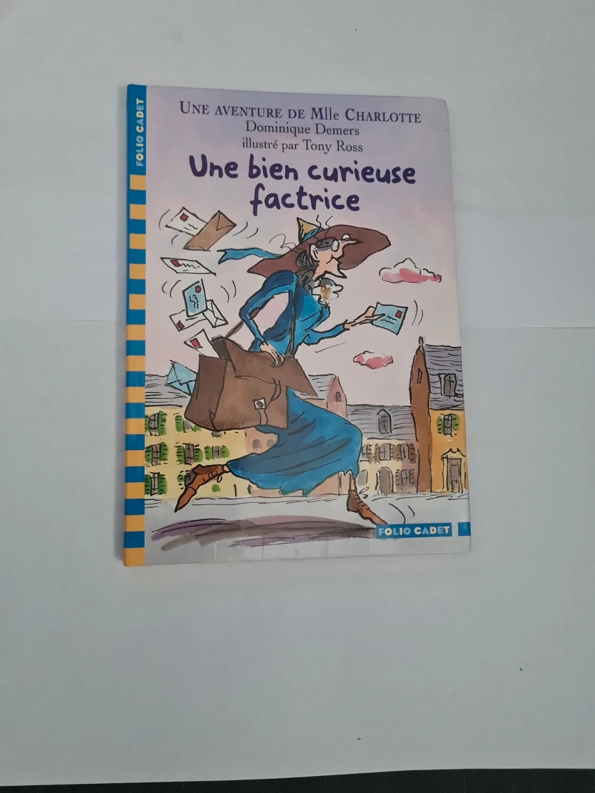 Une bien curieuse factrice,  Dominique Demers