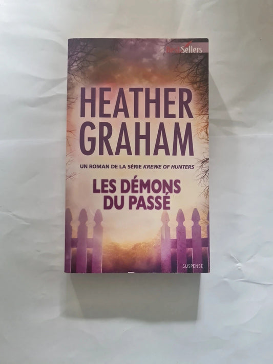 Les démons du passé, Heather Graham