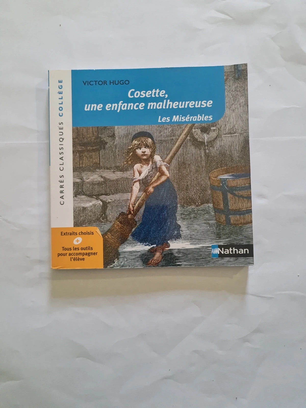 Cosette une enfance malheureuse,  Victor Hugo