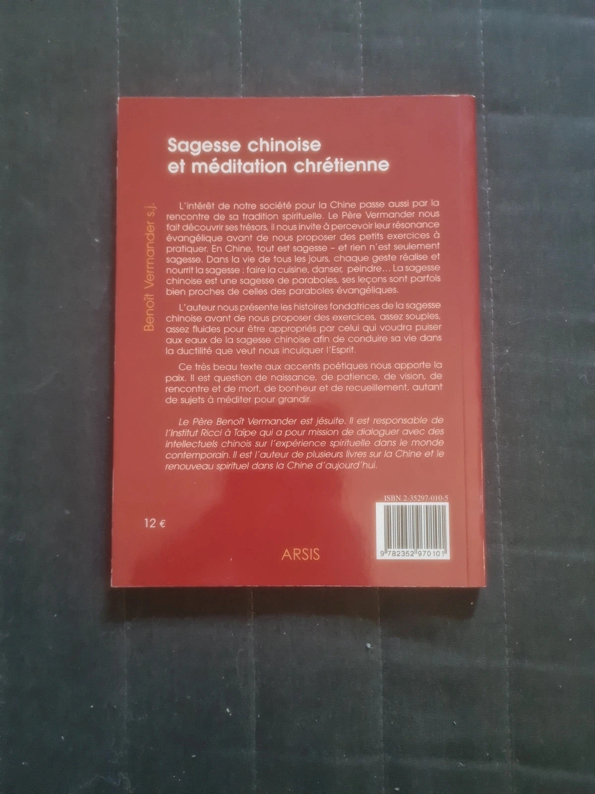 Sagesse chinoise et méditation chrétienne Benoît Vermander s.j.