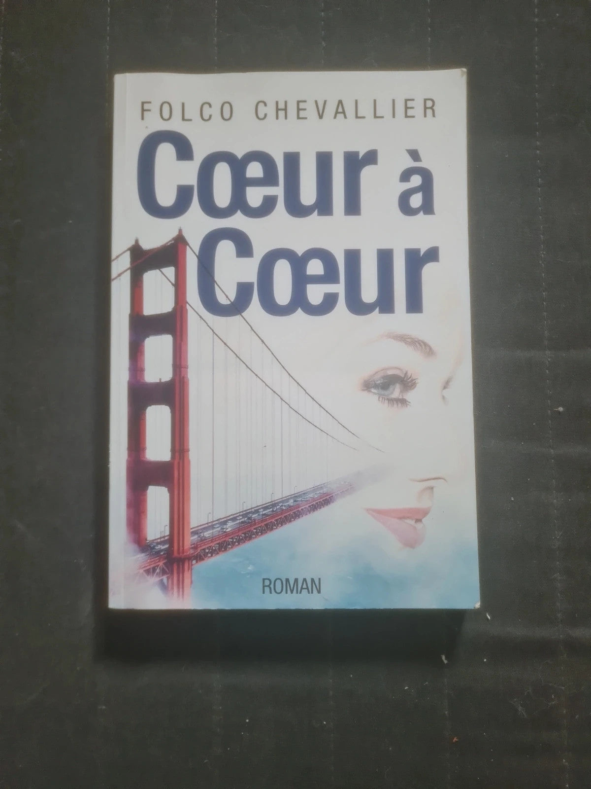 Coeur à Coeur,  Folco Chevalier