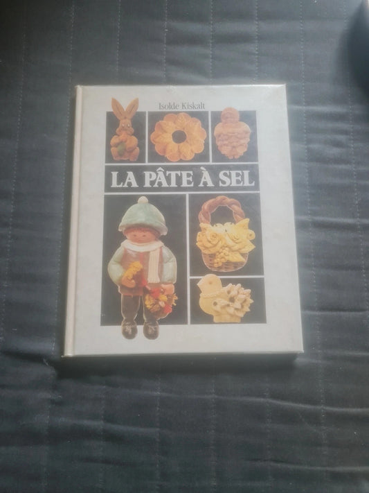 La pâte à sel , Isolde Kiskalt