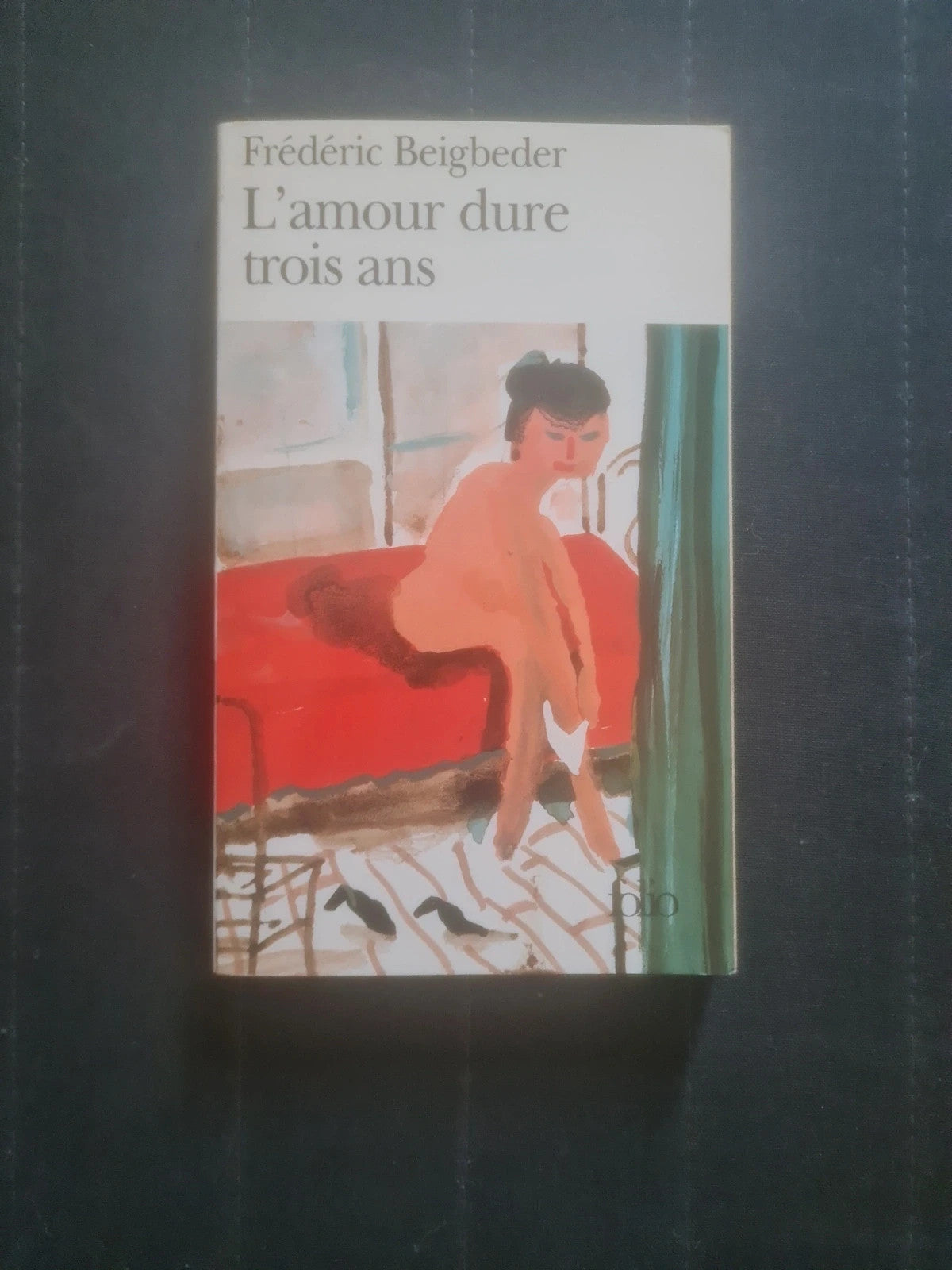 L'amour dure trois ans,  Frédéric Beigbeder