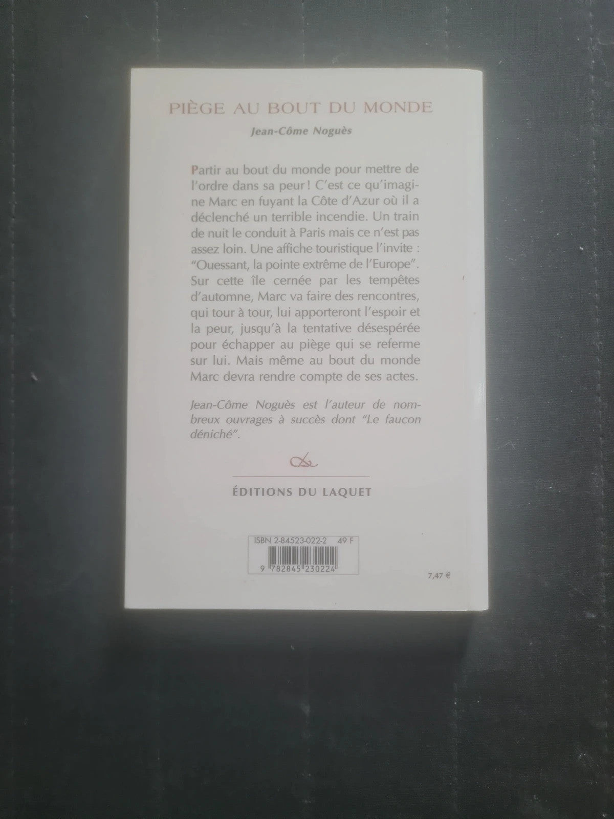 Piège au bout du monde, Jean Côme Noguès