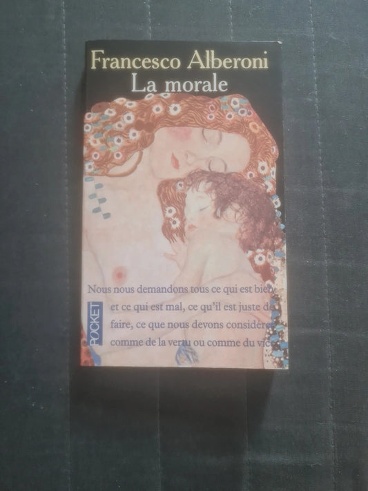 La morale , Francesco Alberoni