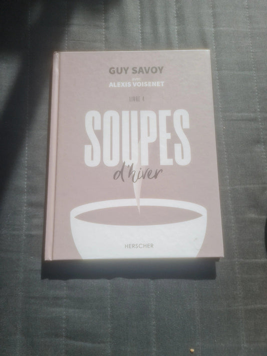 Soupe d'hiver,  Guy Savoy,  Alexis Voisenet