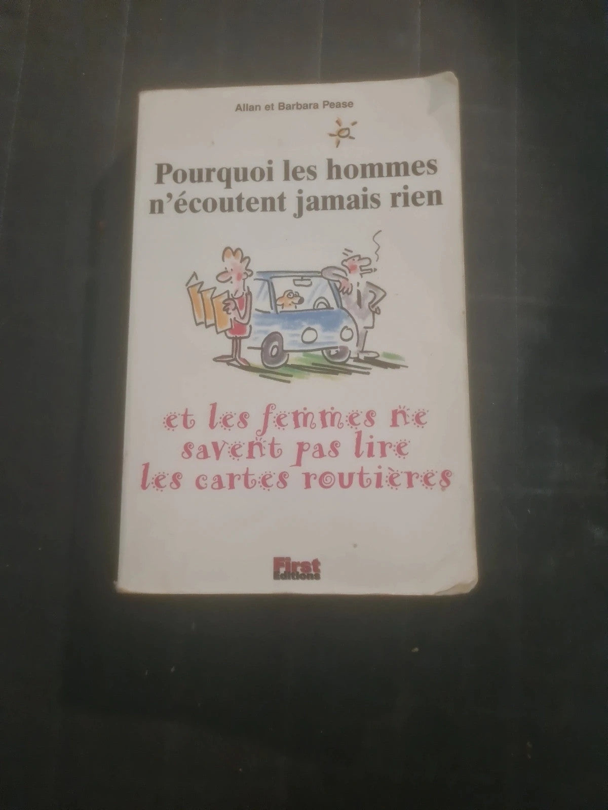 Pourquoi les hommes n'écoutent jamais rien et les femmes ne savent pas lire les cartes routières