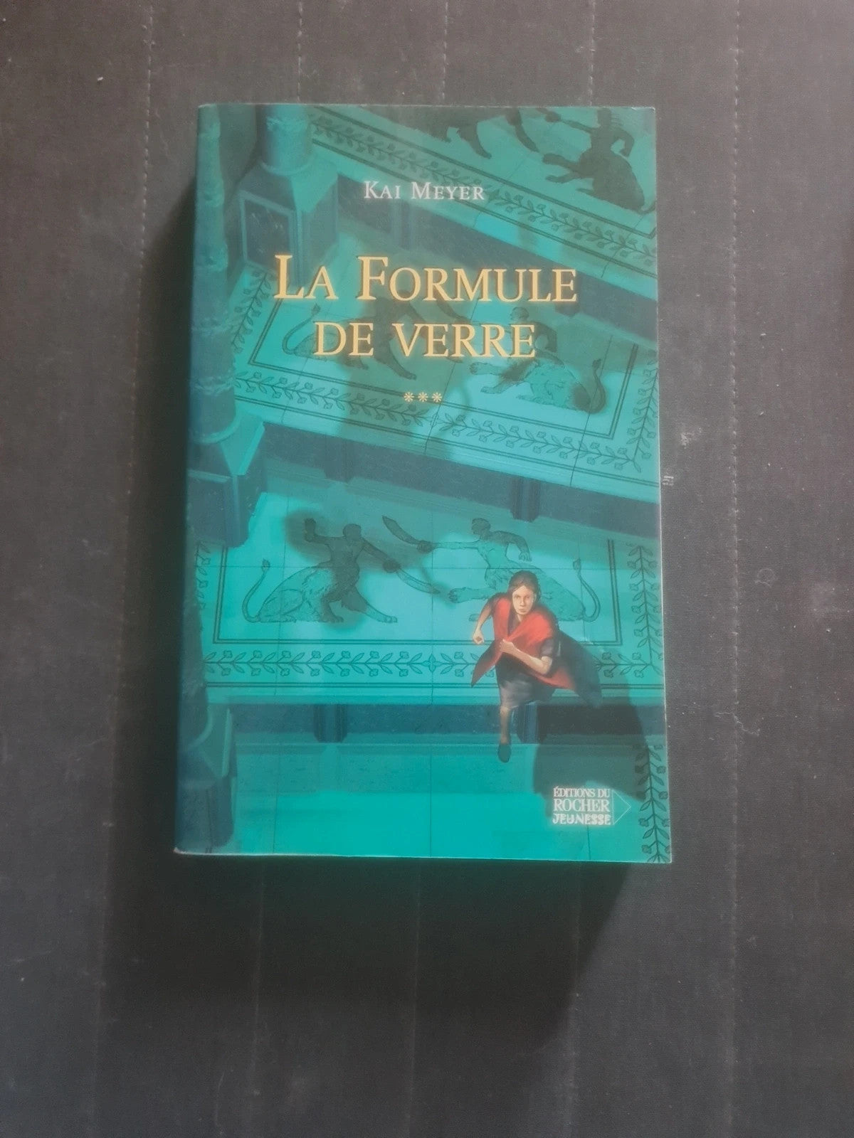 La formule de verre tome 3 , Kai Meyer