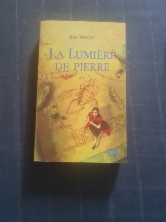 La lumière de Pierre,  kai Meyer Tome 2