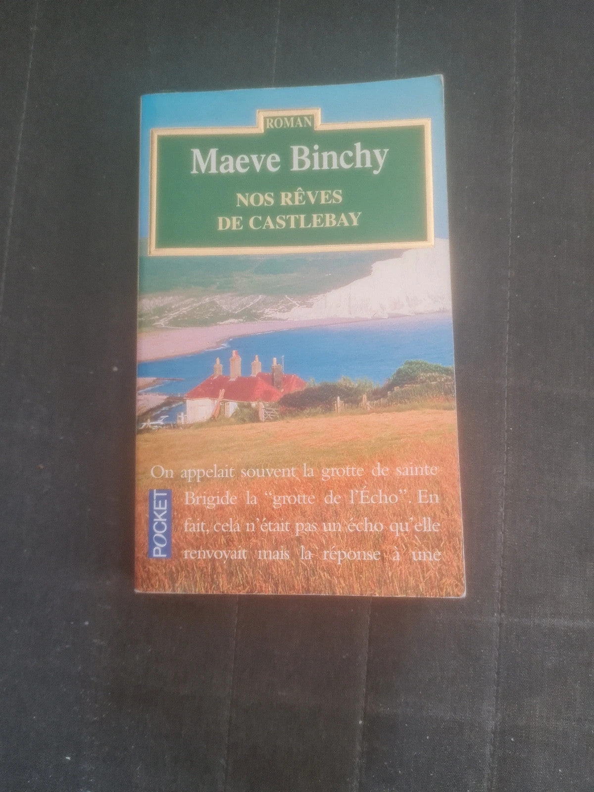 Nos rêves de castlebay , Maeve Binchy