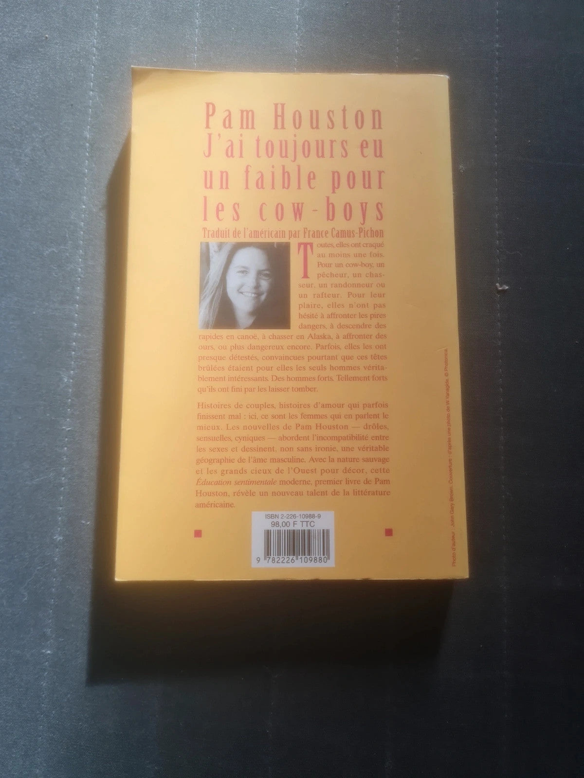 J'ai toujours eu un faible pour les cow-boys , Pam Houston