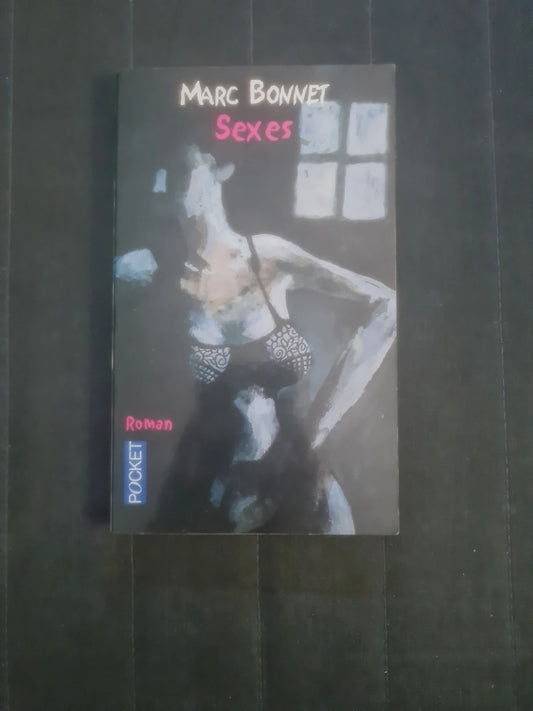 Sexes , Marc Bonnet,  Pocket 10631