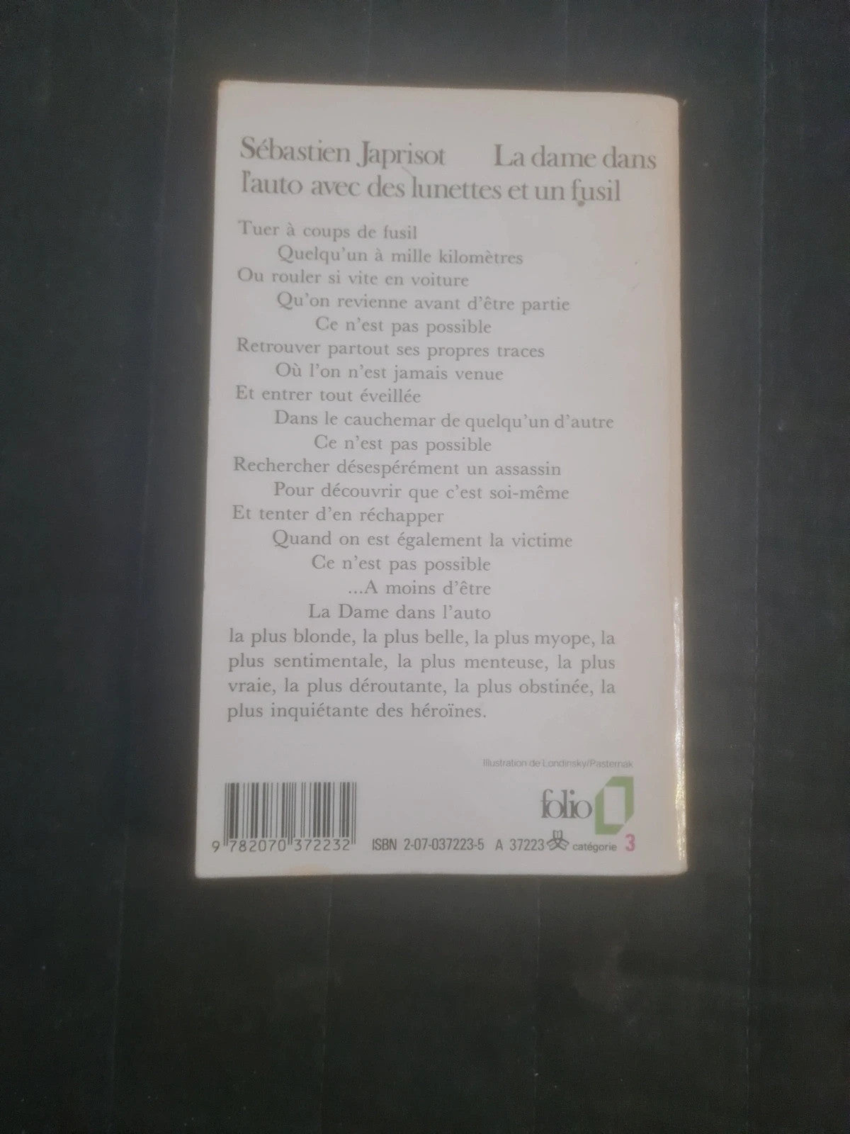 La dame dans l'auto avec des lunettes et un fusil , Sébastien Japrisot